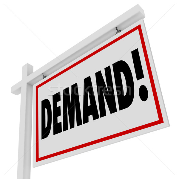 Nachfrage Wort Immobilien home Verkauf Zeichen Stock foto © iqoncept