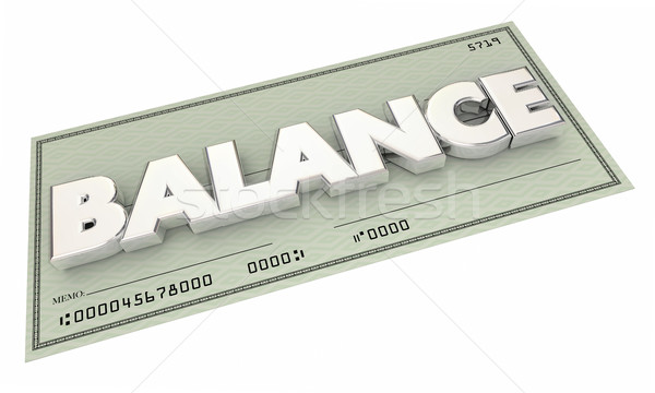 Equilibrio dinero comprobar banco cuenta presupuesto Foto stock © iqoncept