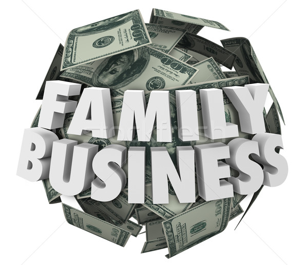 Family Business Words Money Ball Starting Company Relatives Stock photo © iqoncept