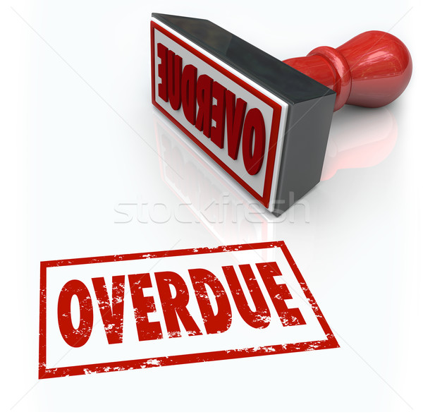 Stock photo: Overdue Stamp Late Payment Delayed Response Past Deadline