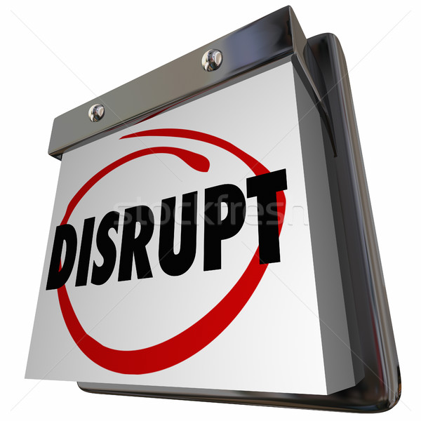 Disrupt Status Quo Calendar New Idea Innovation 3d Illustration Stock photo © iqoncept