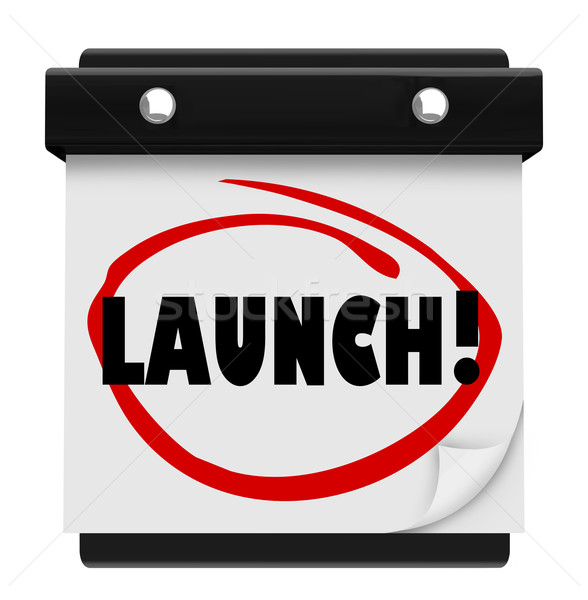Stock photo: Launch Day Date Calendar Circled New Product Business Start