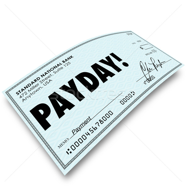 Payday Check Money Payment Earnings Work Compensation Stock photo © iqoncept
