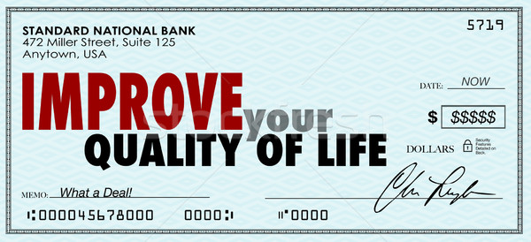 Improve Your Quality of Life Money Check Spend Enjoy Income Stock photo © iqoncept