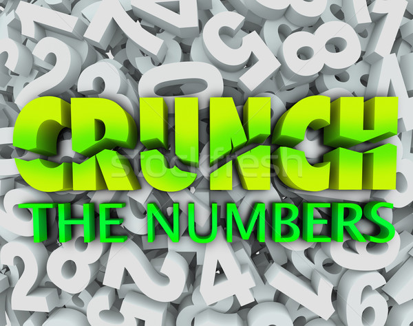 Crunch the Numbers Words Number Background Accounting Taxes Stock photo © iqoncept