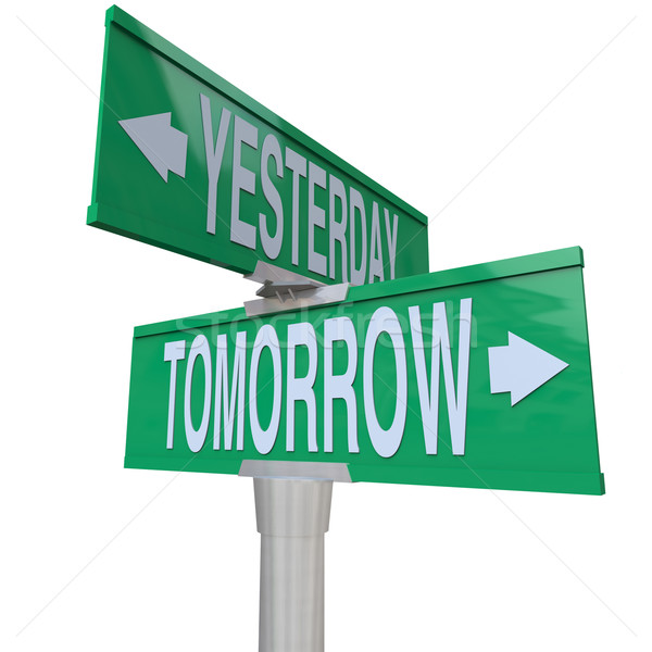 Yesterday and Tomorrow - Two-Way Street Sign Stock photo © iqoncept