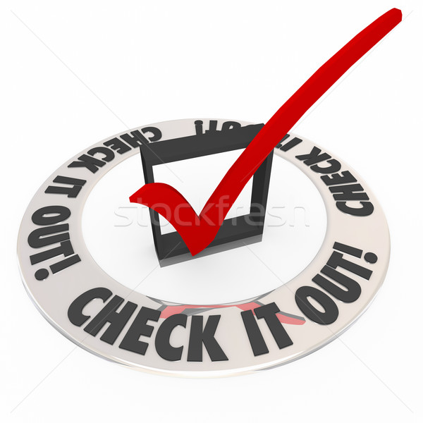 Check It Out Words Box Mark Ring Explore Inspect Adventure Stock photo © iqoncept