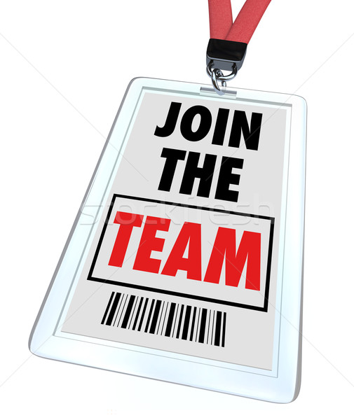 Join the Team - Lanyard and Badge Stock photo © iqoncept