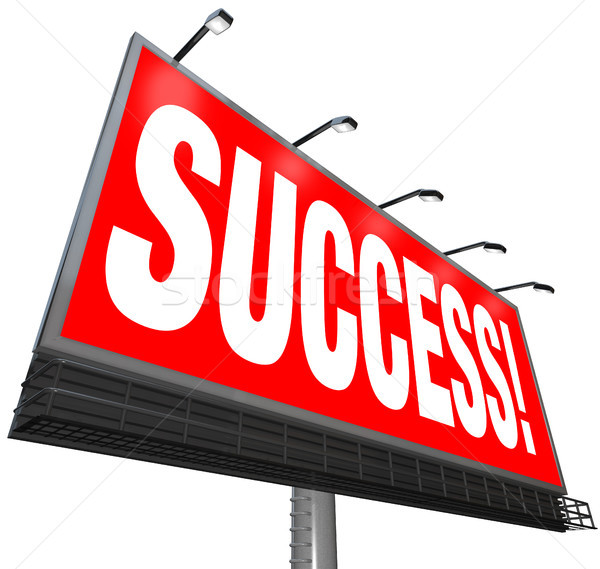 Success Word Outdoor Advertising Billboard Successful Goal Stock photo © iqoncept