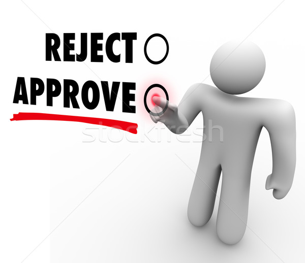 Reject Vs Approve Man Voting Touch Screen Response Stock photo © iqoncept