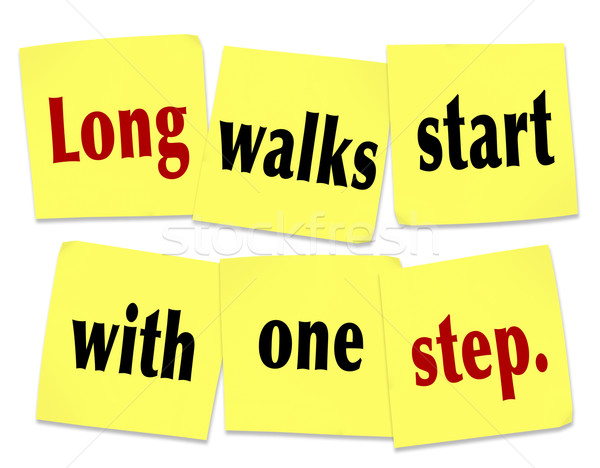 Long Walks Start With One Step Saying Quote Sticky Notes Stock photo © iqoncept
