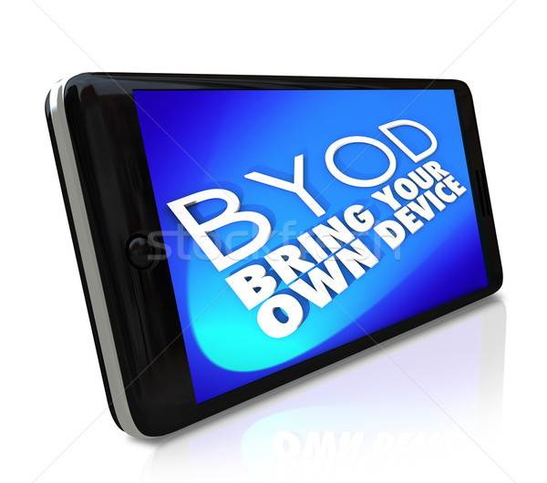 Stock photo: Smart Phone BYOD Bring Your Own Device Policy Job Work