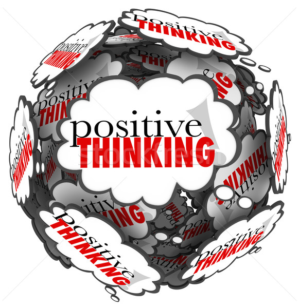 Positive Thinking Words Thought Clouds Sphere Stock photo © iqoncept