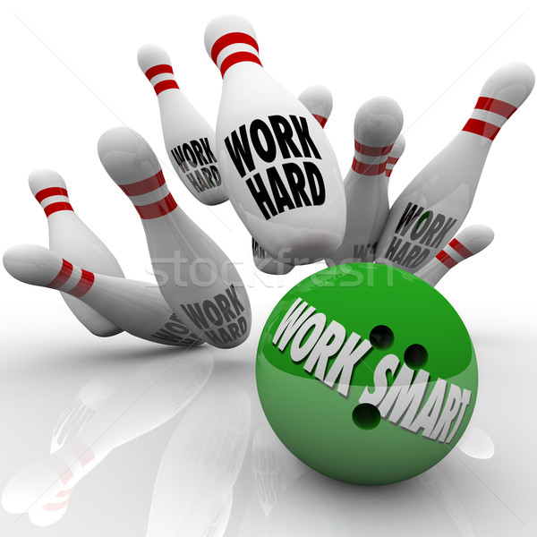 Work Smart Not Hard Bowling Ball Strike Pins Stock photo © iqoncept