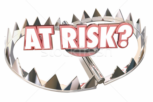At Risk Danger Safety Bear Trap Words 3d Illustration Stock photo © iqoncept
