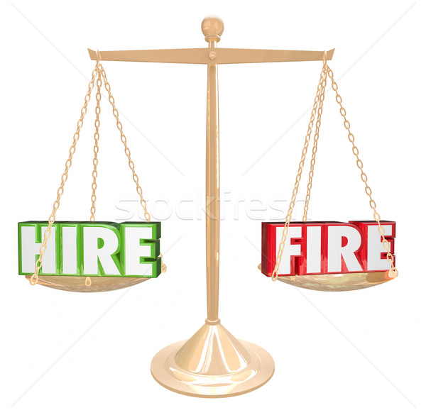 Hire Vs Fire Employees Scale Balance Increase Decrease Staff HR Stock photo © iqoncept