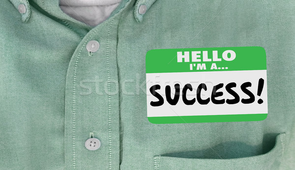 Hello Im a Success Name Tag Sticker Shirt 3d Illustration Stock photo © iqoncept