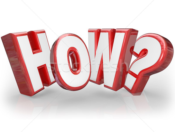 Stock photo: How Word Asking Question Mark 3D Seeking Answer