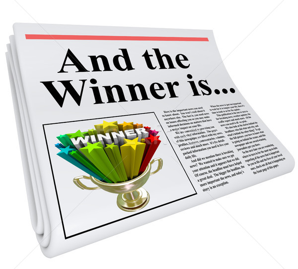 And the Winner Is Newspaper Headline Announcement Trophy Stock photo © iqoncept