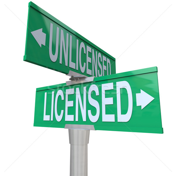 Stock photo: Licensed Vs Unlicensed Signs Choose Official Authorized Certific