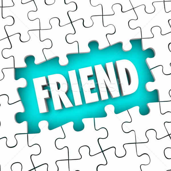Friend Word Friendship Puzzle Pieces Hole Find Solution Stock photo © iqoncept