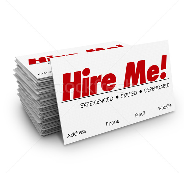 Hire Me Business Cards Apply Job Interview Resume Sell Yourself Stock photo © iqoncept