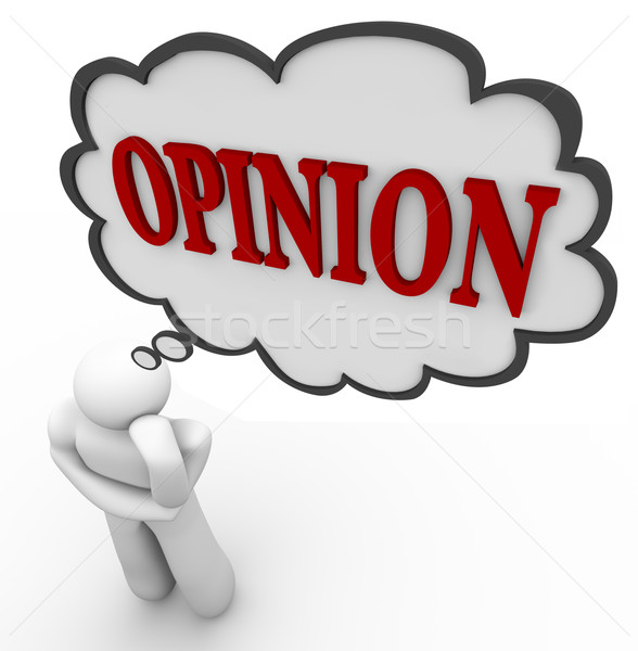 Person Thinks of Opinion Word in Thought Bubble Stock photo © iqoncept