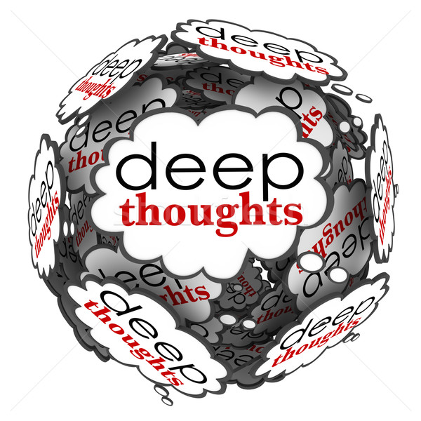 Deep Thoughts Profound Important Ideas Cloud Sphere Stock photo © iqoncept