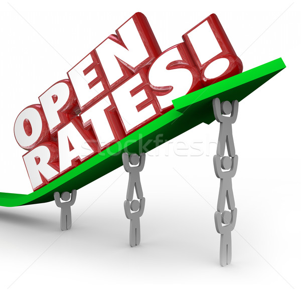 Open Rates Rising Marketing Campaign Team Lifting Words Arrow Stock photo © iqoncept
