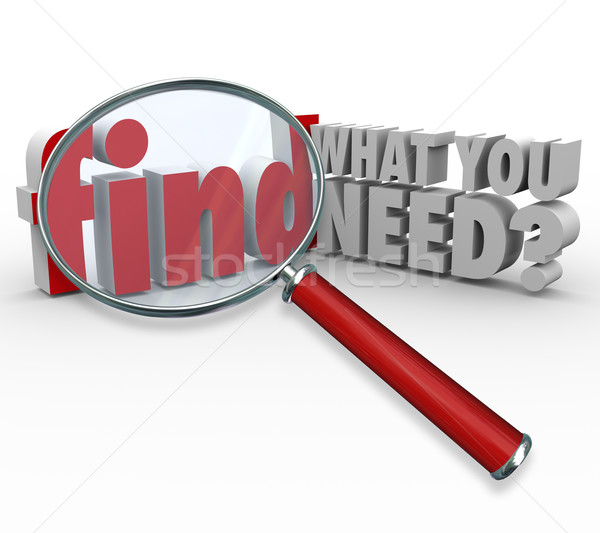 Find What You Need Magnifying Glass Searching for Information Stock photo © iqoncept