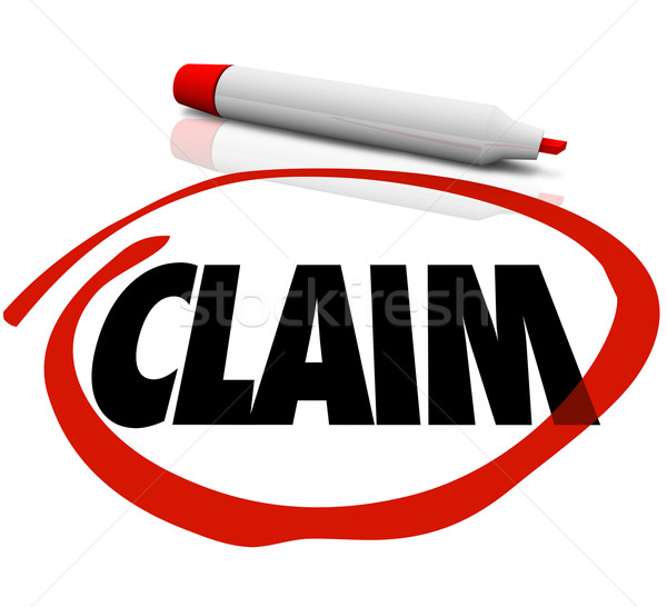Claim Word Circled Red Marker Insurance Alleged Verify Stock photo © iqoncept