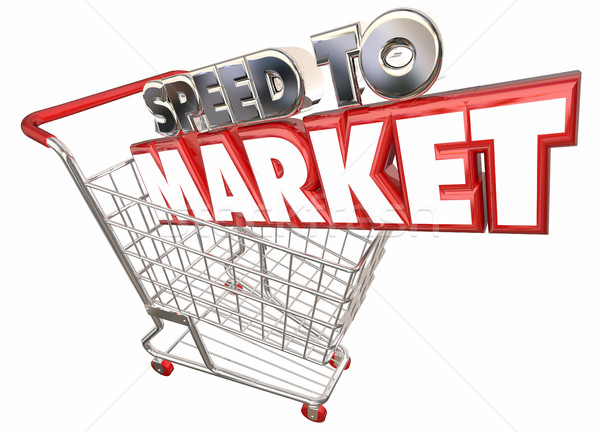 Speed to Market Shopping Cart Product Development 3d Illustratio Stock photo © iqoncept