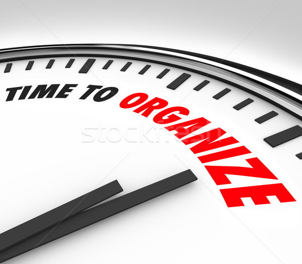 Time to Organize Clock Now is Moment to Coordinate Order Stock photo © iqoncept