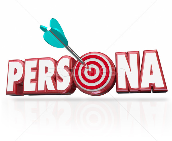 Persona Word Arrow Target Customer Buyer Psychology Profile Stock photo © iqoncept