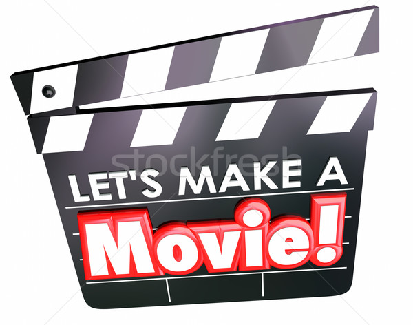 Let's Make a Movie Clapper Board Film Making Message Stock photo © iqoncept