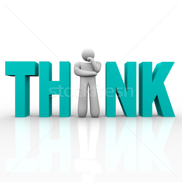 Think - Man in Word Stock photo © iqoncept