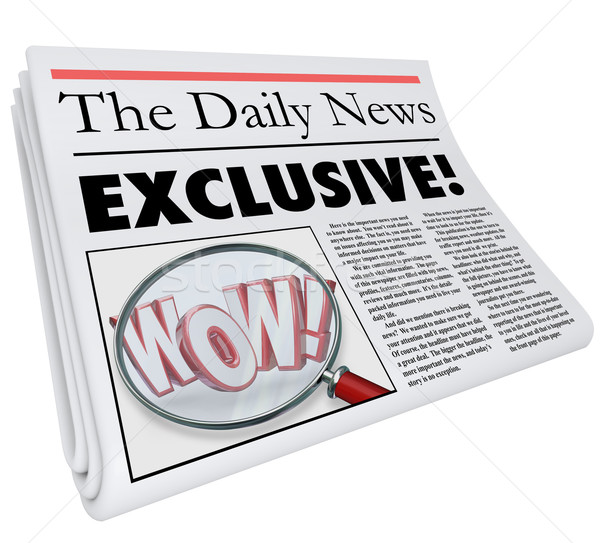 Exclusive Newspaper Story Article News Alert Update Only Here Stock photo © iqoncept