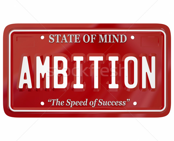 Ambition Word License Plate Attitude Motivation Inspiration Stock photo © iqoncept