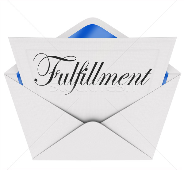 Fulfillment Word Envelope Invitation Satisfaction Gratifying Mes Stock photo © iqoncept