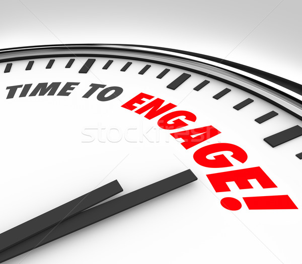 Time to Engage Clock Interaction Participation Join Group Stock photo © iqoncept