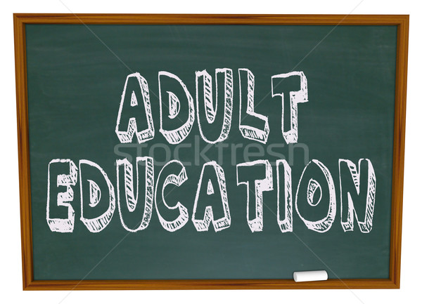 Adult Education - Chalkboard Stock photo © iqoncept