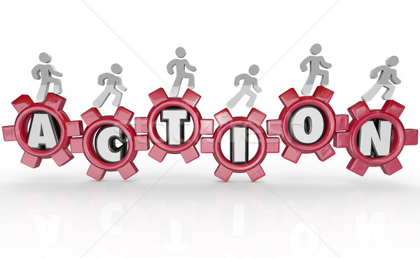 Action Team Marches on Word in Gears Forward Progression Stock photo © iqoncept