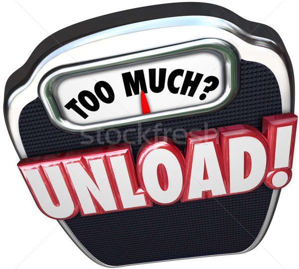 Too Much Unload Words Scale Share Responsibility Delegate Work Stock photo © iqoncept