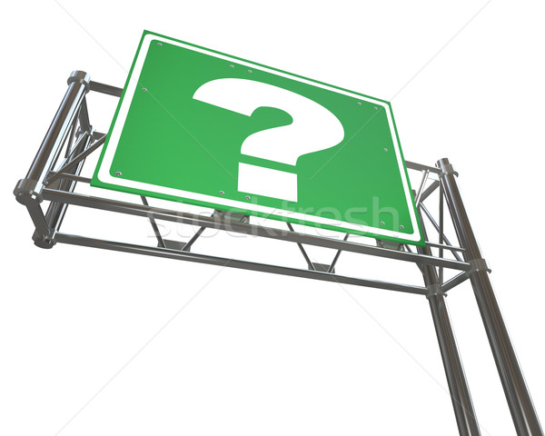 Question Mark on Freeway Sign - Isolated Stock photo © iqoncept