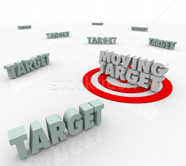 Moving Target Changing Plan Strategy Find Elusive Location Stock photo © iqoncept