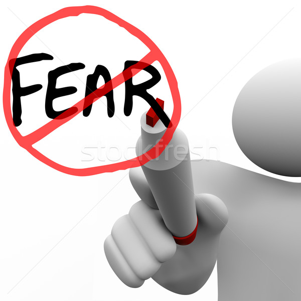 Stock photo: Getting Over Fear - Man Draws Circle and Slash Over Word