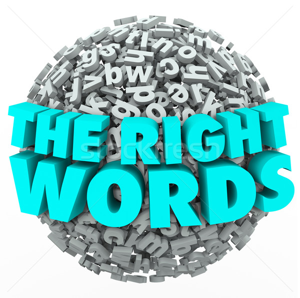 Right Words Letter Sphere Ball Finding Best Message Communicatio Stock photo © iqoncept