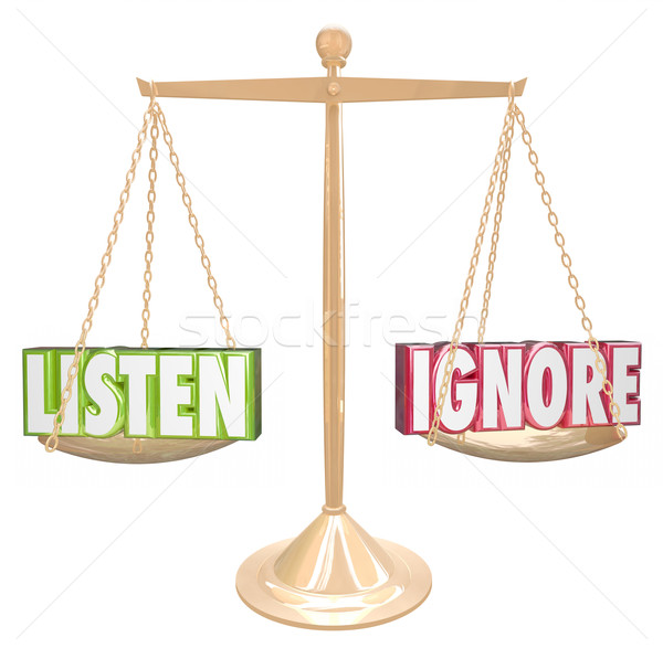 Listen Vs Ignore 3d Words Gold Scale Balance Stock photo © iqoncept