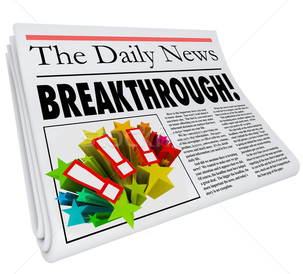 Breakthrough Newspaper Headline Big Announcement Discovery Stock photo © iqoncept