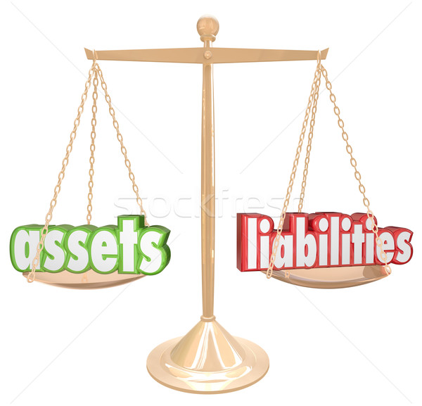 Assets Vs Liabilities Words Scale Comparing Value Wealth Account Stock photo © iqoncept